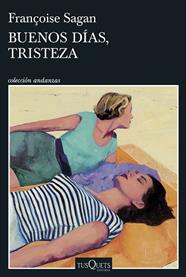 BUENOS DIAS  TRISTEZA | 9788411076425 | SAGAN, FRANÇOISE