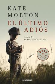 ULTIMO ADIOS, EL  | 9788466338776 | MORTON, KATE
