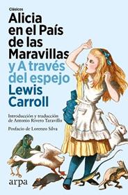 ALICIA EN EL PAIS DE LAS MARAVILLAS Y A TRAVES DEL ESPEJO | 9788410313439 | CARROLL, LEWIS