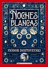 NOCHES BLANCAS | 9791387752552 | DOSTOEVSKII, FIODOR MIJAILOVICH