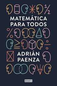 MATEMATICA PARA TODOS | 9788499927046 | PAENZA, ADRIAN