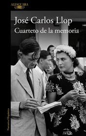 CUARTETO DE LA MEMORIA | 9788420479125 | LLOP, JOSE CARLOS