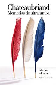 MEMORIAS DE ULTRATUMBA | 9788491811084 | CHATEAUBRIAND
