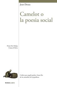 CAMELOT O LA POESIA SOCIAL | 9788413580029 | DEUSA DALMAU, JOAN