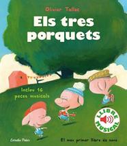 TRES PORQUETS, ELS     LLIBRE MUSICAL | 9788418135316 | TALLEC, OLIVIER