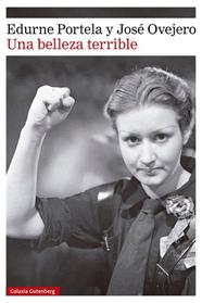 UNA BELLEZA TERRIBLE | 9788410317321 | PORTELA, EDURNE / OVEJERO, JOSE