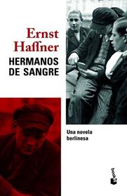 HERMANOS DE SANGRE | 9788432229107 | HAFFNER,ERNST