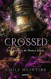 CROSSED  NUNCA JAMAS 5  | 9788410396227 | MCINTIRE, EMILY