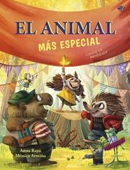 ANIMAL MAS ESPECIAL , EL  UN CUENTO SOBRE DIVERSIDAD FUNCIONAL | 9788419898678 | RAYO, ANNA