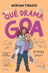 QUE DRAMA, GOA    ME LLAMO GOA 6 - | 9788410269415 | TIRADO, MIRIAM