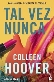 TAL VEZ NUNCA | 9788408275602 | HOOVER, COLLEEN