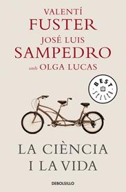 CIENCIA I LA VIDA, LA | 9788483469125 | VALENTI FUSTER / SAMPEDRO, JOSE LUIS / LUCAS, OLGA