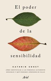 PODER DE LA SENSIBILIDAD, EL | 9788434425279 | SOHST, KATHRIN
