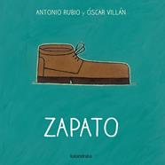 ZAPATO | 9788492608775 | RUBIO, ANTONIO