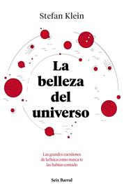 BELLEZA DEL UNIVERSO, LA  | 9788432234040 | KLEIN, STEFAN