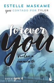 YOU 4   FOREVER YOU | 9788408230519 | MASKAME, ESTELLE