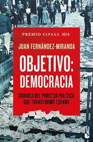 OBJETIVO  DEMOCRACIA | 9788467079029 | FERNANDEZ-MIRANDA, JUAN