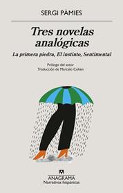 TRES NOVELAS ANALOGICAS | 9788433946652 | PAMIES, SERGI