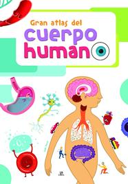 GRAN ATLAS DEL CUERPO HUMANO | 9788466235938