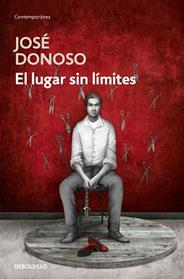 LUGAR SIN LÍMITES, EL | 9788466359252 | DONOSO, JOSE