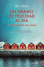 UN GRAMO DE FELICIDAD AL DIA | 9791388042690 | OSTLI, SIRI