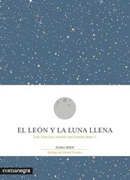 LEON Y LA LUNA LLENA, EL  | 9788416605200 | SHEN, NORA