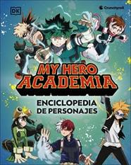 MY HERO ACADEMIA ENCICLOPEDIA DE PERSONAJES | 9780241773420