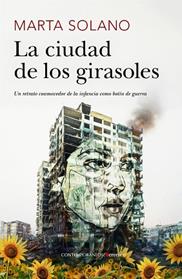 CIUDAD DE LOS GIRASOLES, LA | 9791387811488 | MARTA SOLANO
