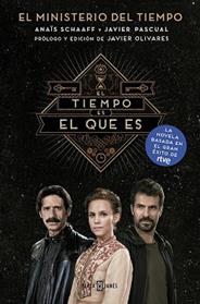 TIEMPO ES EL QUE ES, EL  | 9788401016974 | SCHAAFF, ANAIS/ PASCUAL, JAVIER