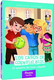 MISTERIO DEL FALSO CULPABLE, EL CASOS DE CORNELIO BLOC | 9791039530705 | LAROCHE, SOPHIE