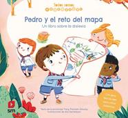 PEDRO Y EL RETO DEL MAPA. UN LIBRO SOBRE LA DISLEXIA | 9788413185599 | PACKIAM ALLOWAY, TRACY