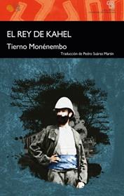 EL REY DE KAHEL | 9788418699450 | MONENEMBO, TIERNO
