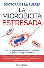 MICROBIOTA ESTRESADA, LA | 9788410641983 | DOCTORA DE LA PUERTA