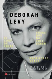 COSES QUE NO VULL SABER  EL COST DE LA VIDA. PROPIETATS REALS | 9788418197949 | LEVY, DEBORAH