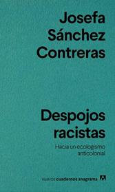 DESPOJOS RACISTAS | 9788433929518 | SANCHEZ CONTRERAS, JOSEFA
