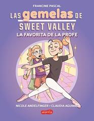 FAVORITA DE LA PROFE,  LAS GEMELAS DE SWEET VALLEY  (LIBRO 2) | 9788419802682 | PASCAL, FRANCINE