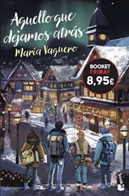 AQUELLO QUE DEJAMOS ATRAS | 9788408326984 | VAQUERO, MARÍA