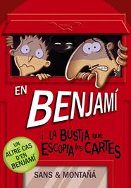 EN BENJAMI I LA BUSTIA QUE ESCOPIA LES CARTES | 9788448946180 | MONTAÑA,RUBEN / SANS TONI