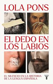 DEDO EN LOS LABIOS, EL | 9788430629275 | PONS RODRIGUEZ, LOLA