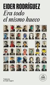ERA TODO EL MISMO HUECO | 9788439745105 | RODRÍGUEZ, EIDER