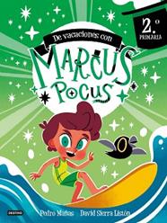 MARCUS POCUS  CUADERNO DE VACACIONES  2º DE PRIMARIA | 9788408303398 | MAÑAS, PEDRO / SIERRA LISTON, DAVID