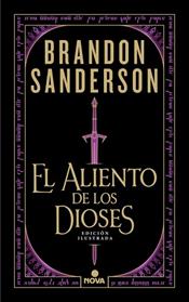ALIENTO DE LOS DIOSES, LA  (EDICION ILUSTRADA) | 9788410466432 | SANDERSON, BRANDON