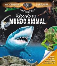 RECORDS DEL MUNDO ANIMAL | 9788416368099 | LAROUSSE EDITORIAL