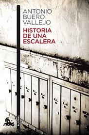 HISTORIA DE UNA ESCALERA | 9788467033281 | ANTONIO BUERO VALLEJO