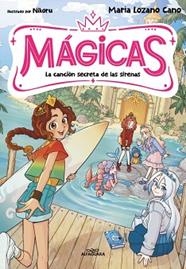 CANCION SECRETA DE LAS SIRENAS, MAGICAS 2 - LA  | 9791387741389 | LOZANO CANO, MARIA