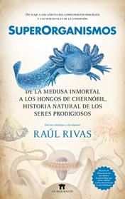 SUPERORGANISMOS | 9788419414397 | RAUL RIVAS