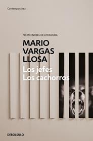 JEFES, LOS  / LOS CACHORROS | 9788490626078 | VARGAS LLOSA, MARIO