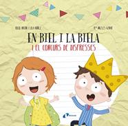 EN BIEL I LA BIELA I EL CONCURS DE DISFRESSES DISSENYA EL TEU LLIBRE AMB RETALLABLES  | 9788499068749 | ANTON, ROCIO / NUÑEZ, LOLA