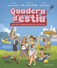 QUADERN D'ESTIU | 9791387935276 | MALLAFRE FERNANDEZ, POL/BACH FABREGO, XAVIER/POTA, JORDI