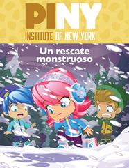 RESCATE MONSTRUOSO, UN  (PINY INSTITUTE OF NEW YORK) | 9788448851255